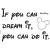 Stickers muraux If you can dream - Panoramique Disney - KOMAR